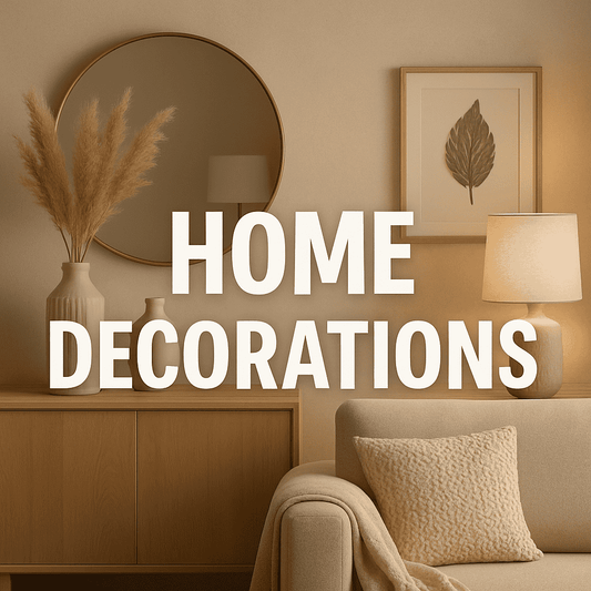 The Ultimate Guide to Modern Home Decoration